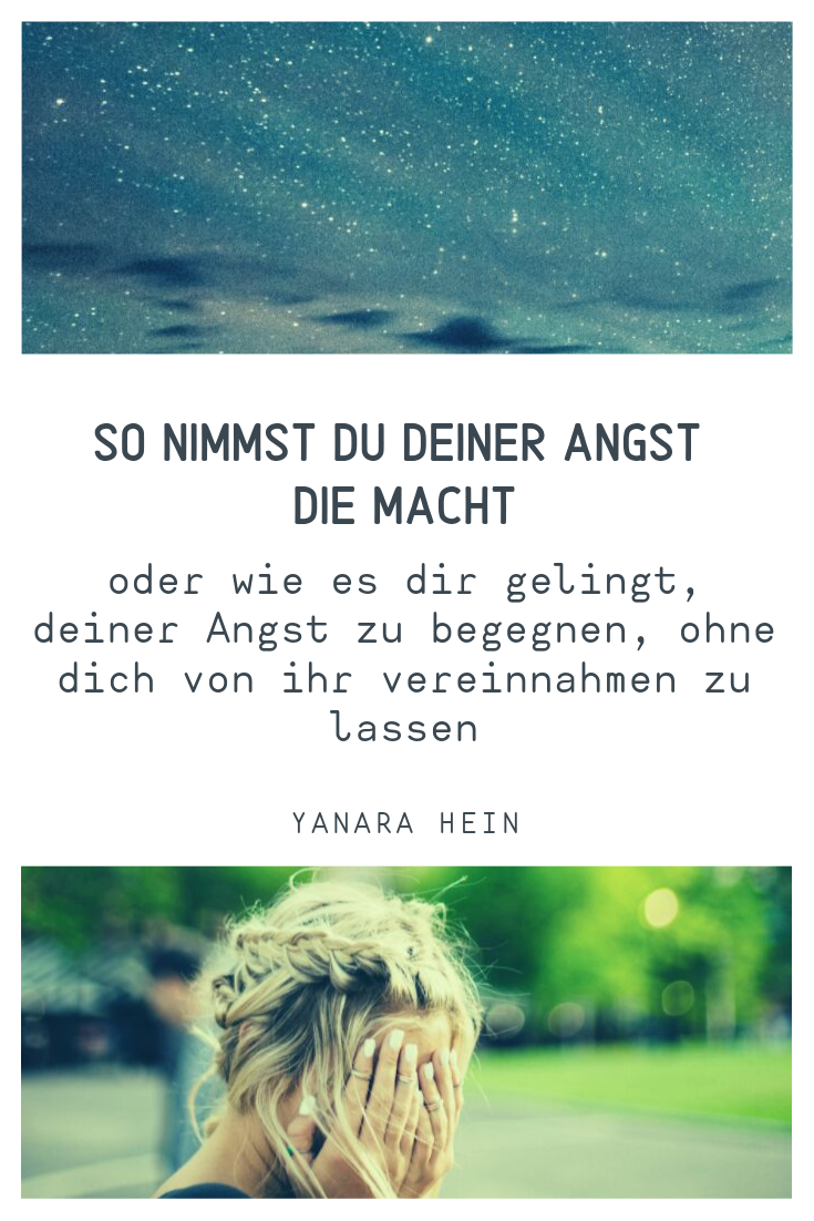 Es ist keine Option Angst zu verleugnen. Doch lass dich nicht von ihr vereinnahmen. Wie dir das gelingt, erfährst du in diesem Artikel.