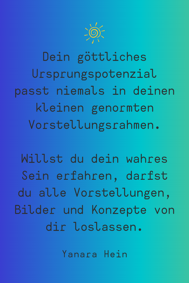 Du kannst das Leben als Geschenk begreifen, dass es dir ermöglicht, dich mit all deinen Talenten und Fähigkeiten zu erproben und auszudrücken.  Sagst du freudig ja, oder stemmst du dich aus Angst vor Enttäuschung dagegen? 