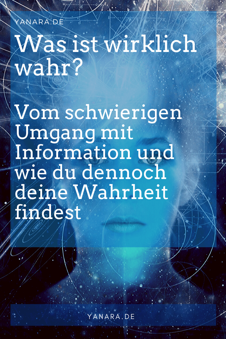 Kleine Entscheidungshilfe. Vom schwierigen Umgang mit Information und wie du dennoch deine Wahrheit findest. #wahrheit #spirit #bewusstsein #yanarahein #selbstverständnis #psychologoe #persönlichkeitsentwicklung #information #wasistwahr #intuition #wassagtdeinherz #deinemherzenfolgen #achtsamkeit